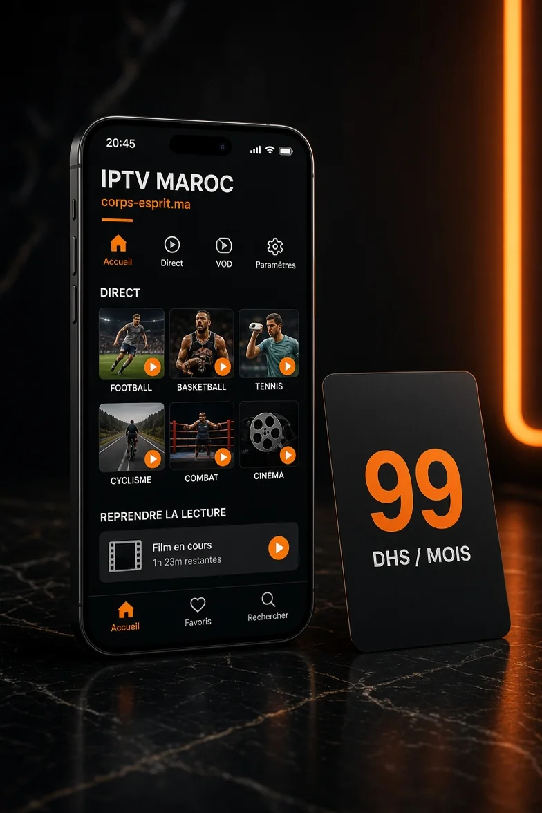Installation IPTV Maroc sur Android — corps-esprit.ma